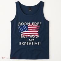 Born Free But Now I Am Expensive Funny Tank Top thumb 2
