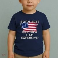 Born Free But Now I Am Expensive Funny Toddler T-Shirt thumb 2