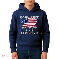 Born Free But Now I Am Expensive Funny Kids Hoodie thumb 4