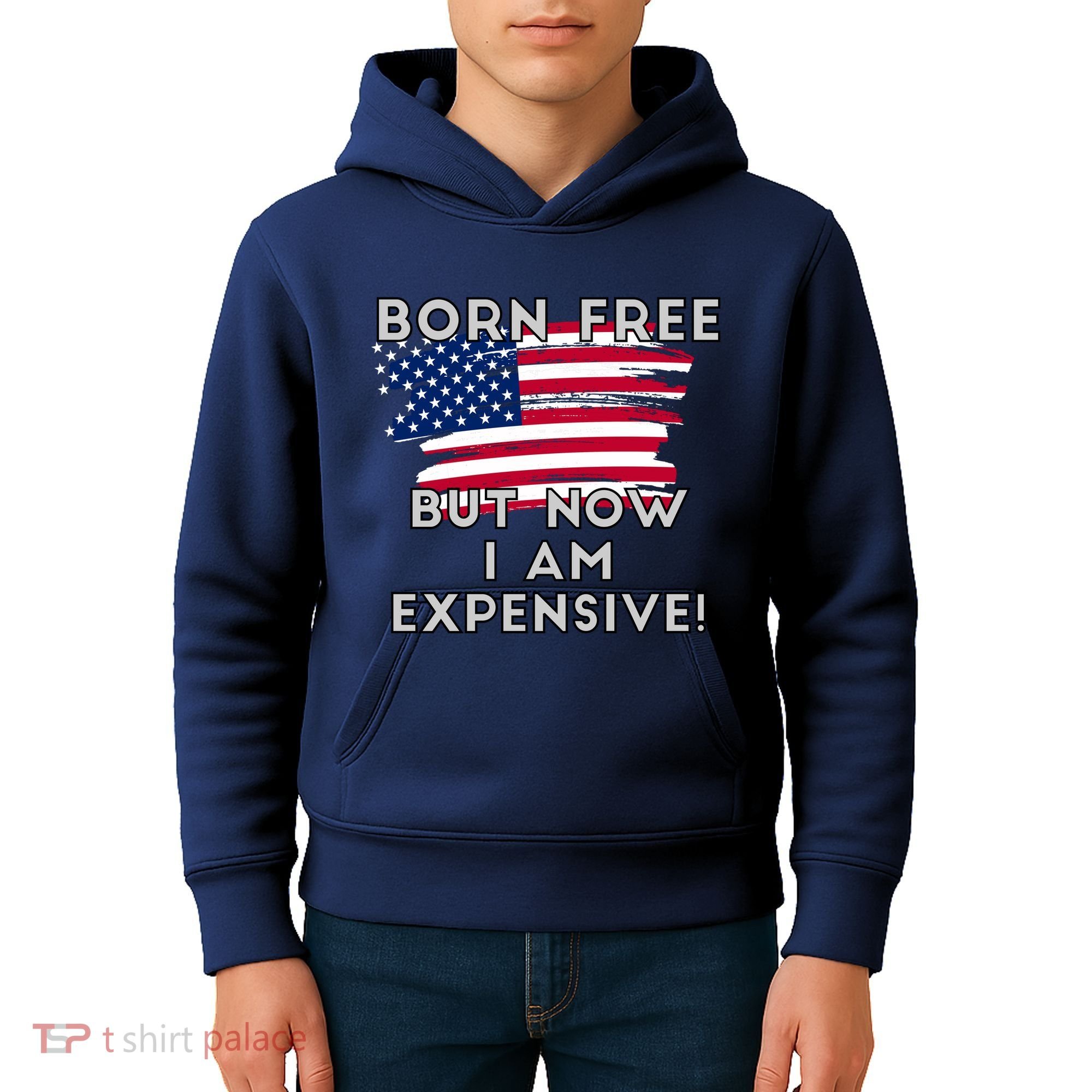 Born Free But Now I Am Expensive Funny Kids Hoodie