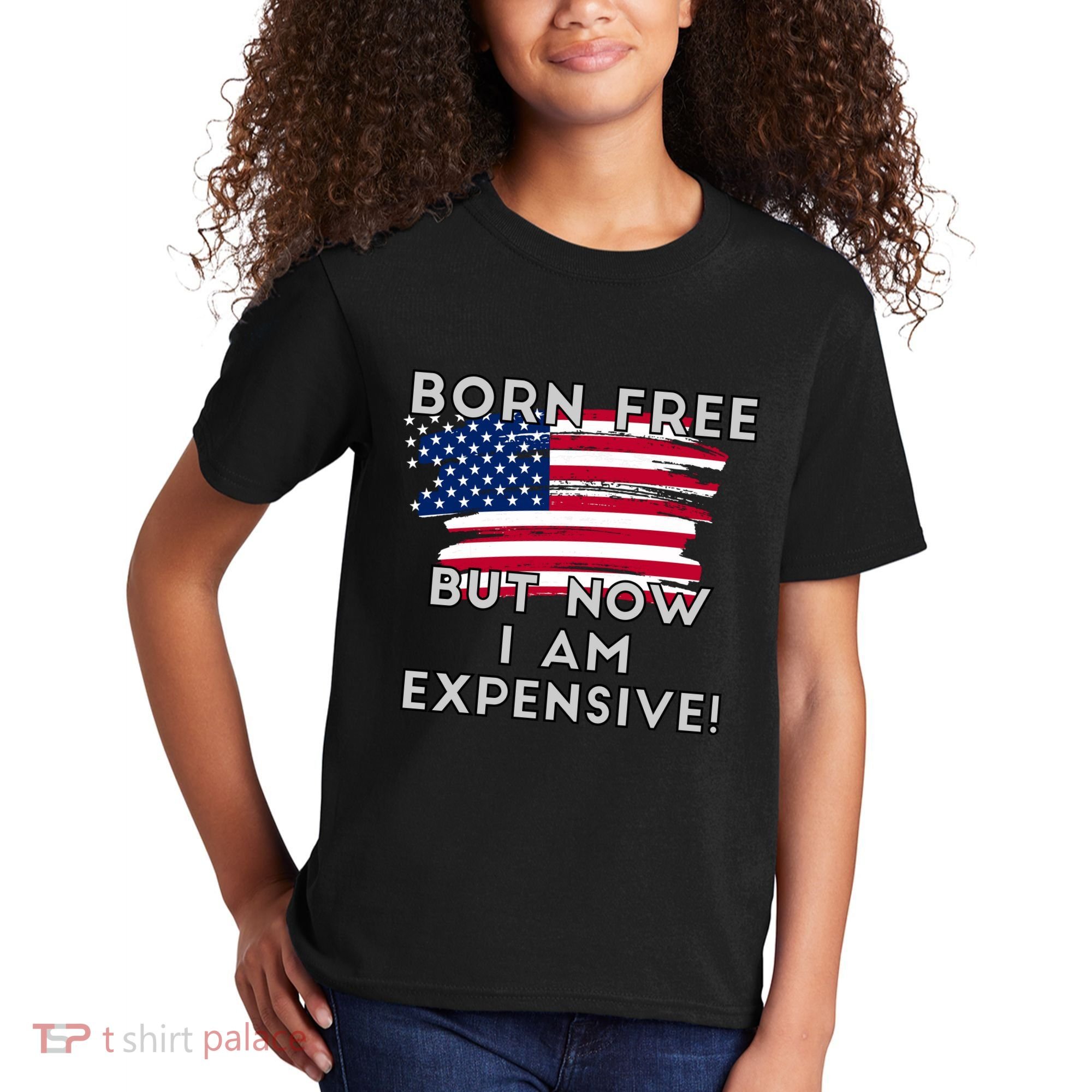 Born Free But Now I Am Expensive Funny Kids T-Shirt