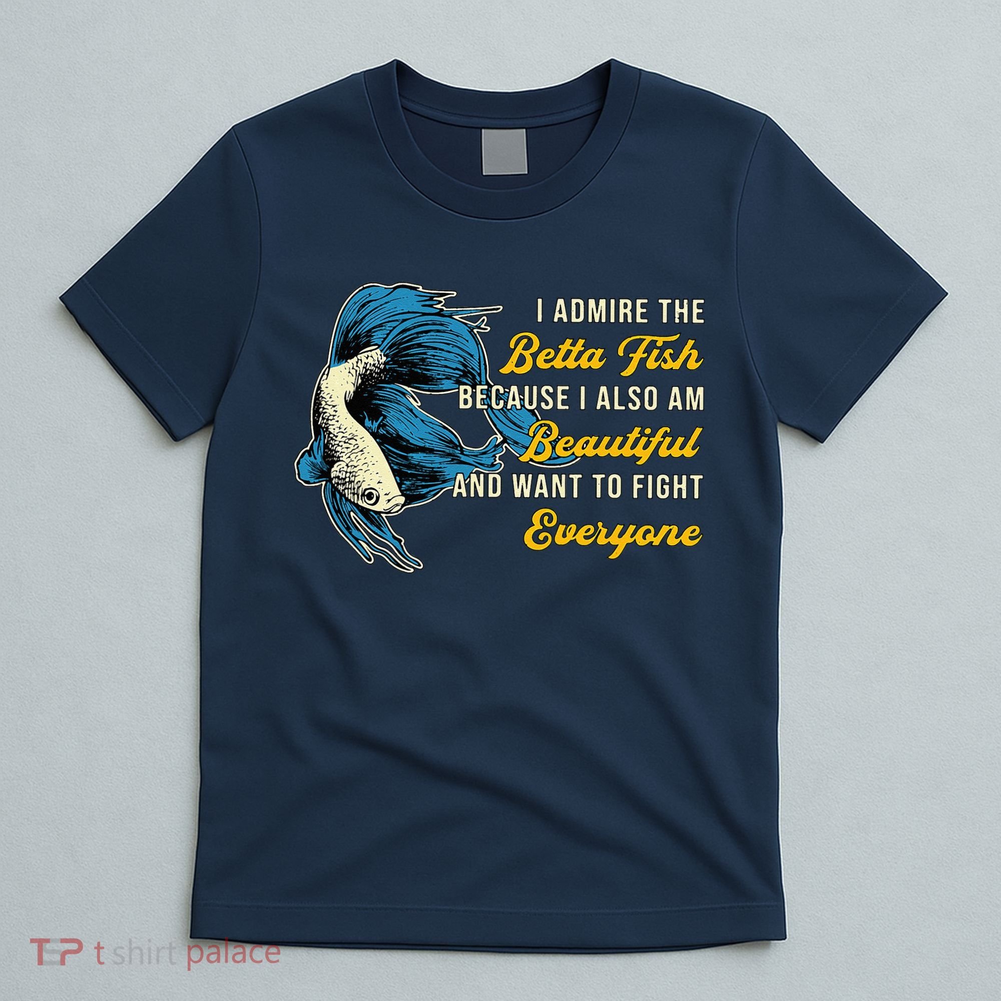 Betta Fish Because Fish Lover Aquarium Vintage Betta Fish T-Shirt