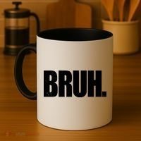 Bruh Funny Bro Saying Surfer Skaters Greeting Coffee Mug thumb 4