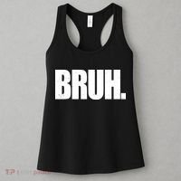 Bruh Funny Bro Saying Surfer Skaters Greeting Women's Tank Top thumb 3
