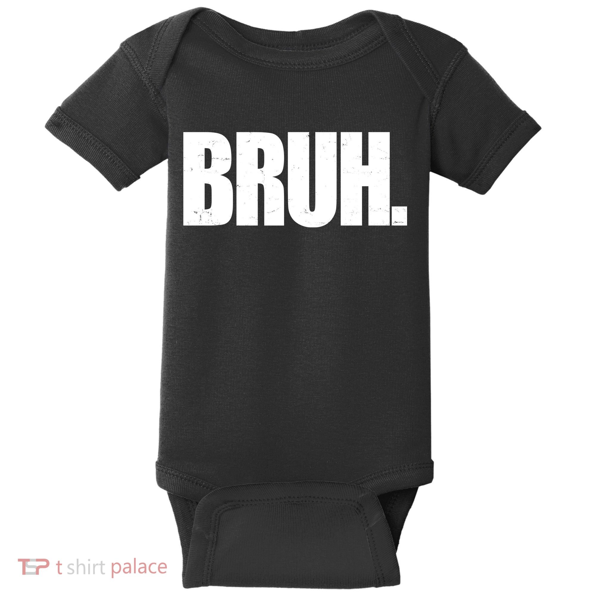 Bruh Funny Bro Saying Surfer Skaters Greeting Baby Bodysuit