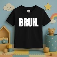 Bruh Funny Bro Saying Surfer Skaters Greeting Toddler T-Shirt thumb 3
