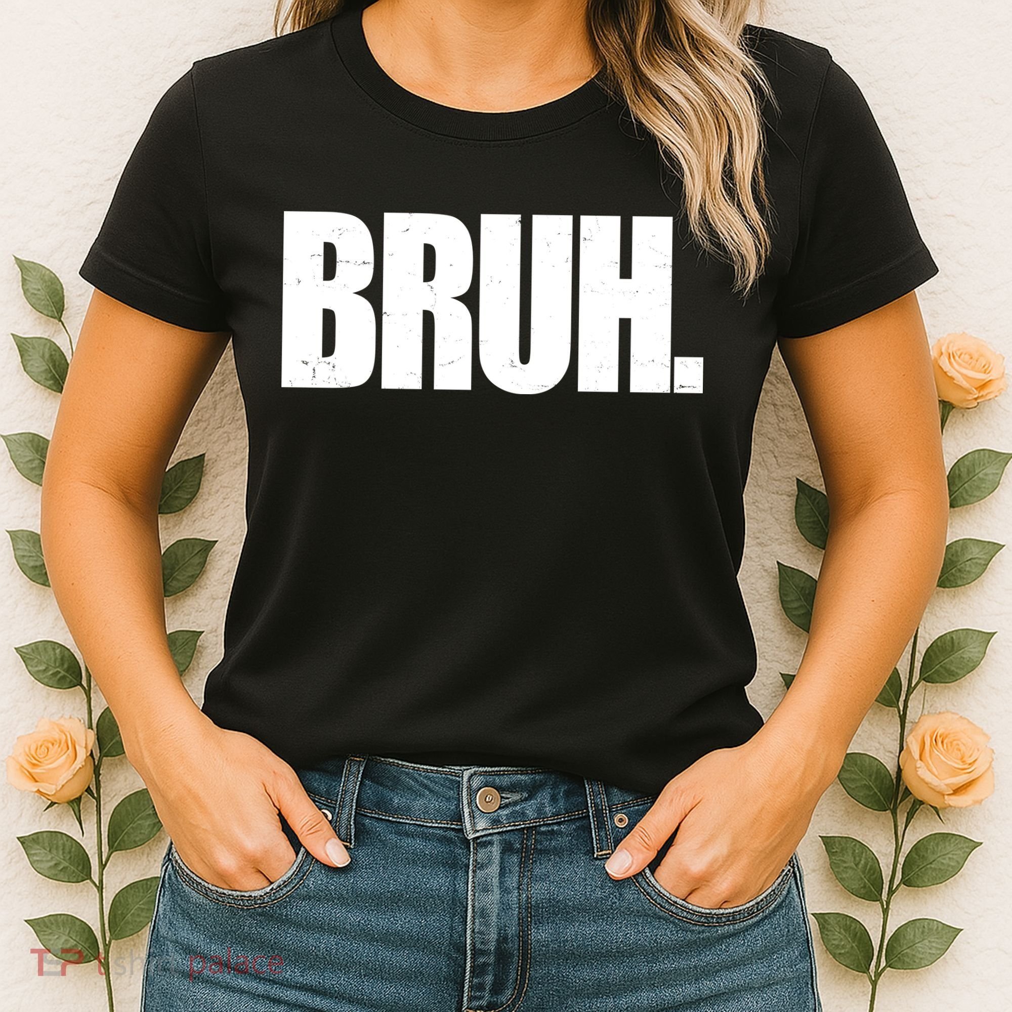 Bruh Funny Bro Saying Surfer Skaters Greeting Women's T-Shirt