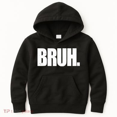 Bruh Funny Bro Saying Surfer Skaters Greeting Kids Hoodie