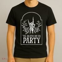 Bridesmaid Funny Bachelorette Party Til Death Do Us Party T-Shirt thumb 3