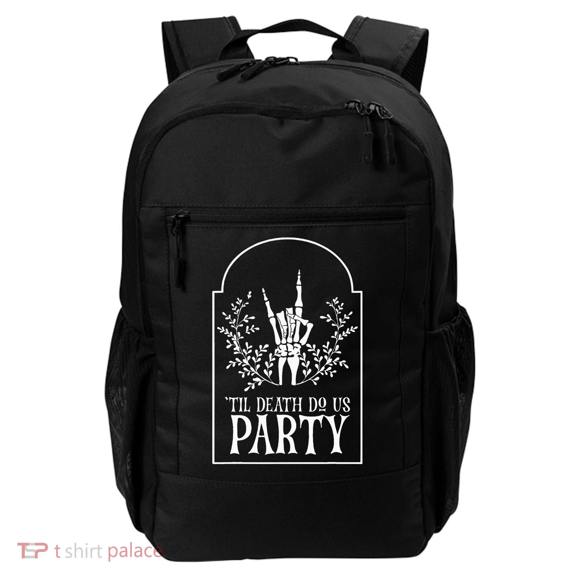 Bridesmaid Funny Bachelorette Party Til Death Do Us Party Backpack