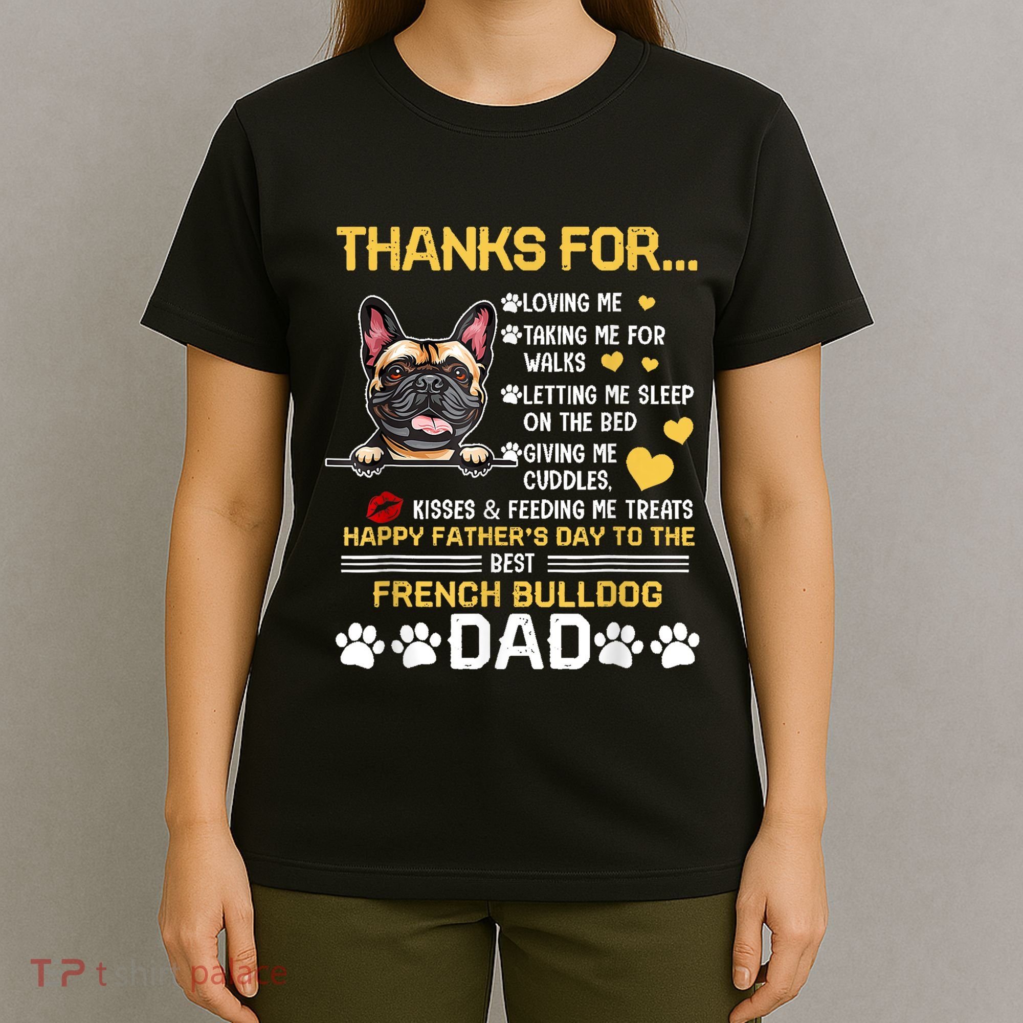 Best French Bulldog Dog Dad Lover Happy Fathers Day T-Shirt