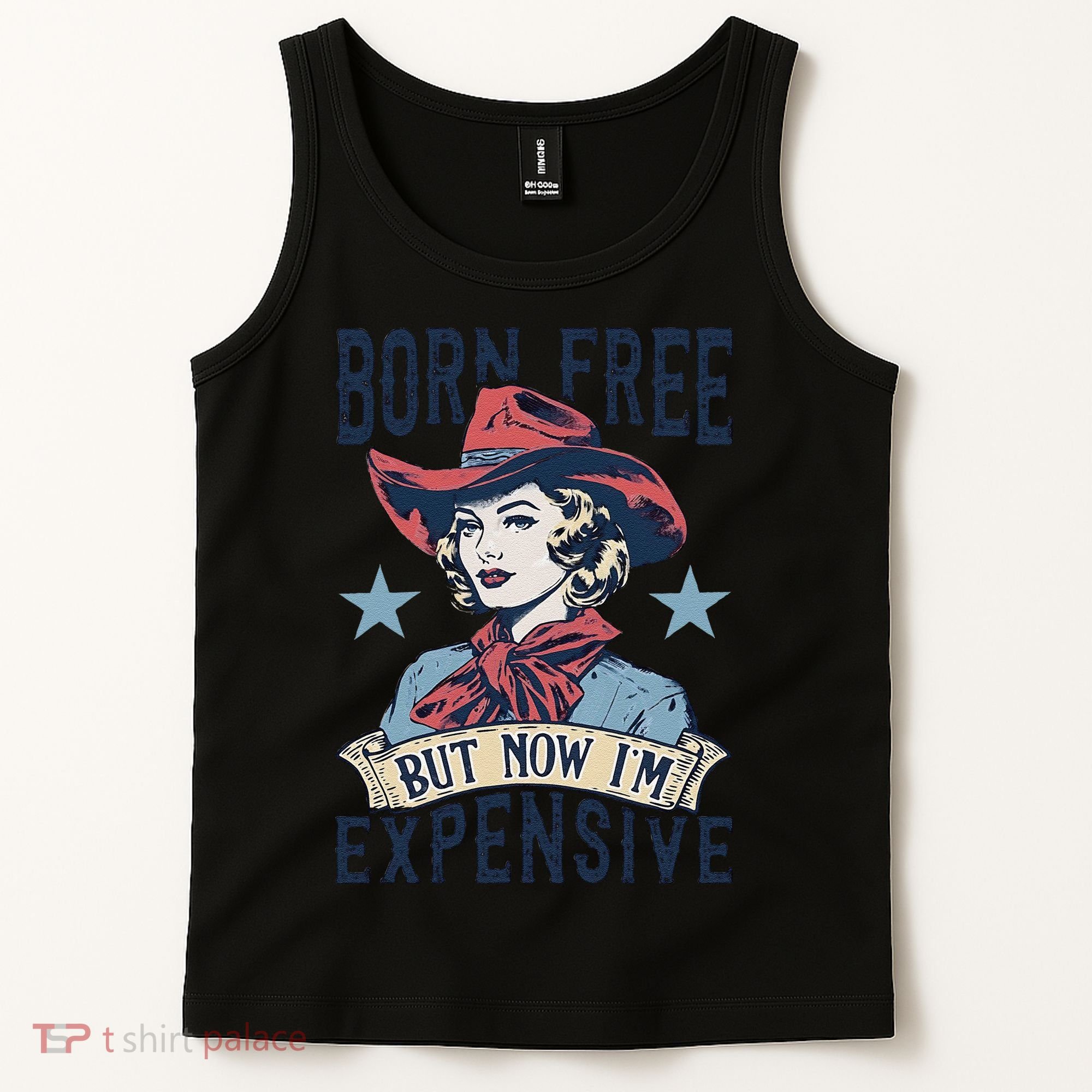 Born Free But Now IM Expensive 4th Of July Tank Top