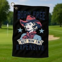 Born Free But Now IM Expensive 4th Of July Golf Towel thumb 1