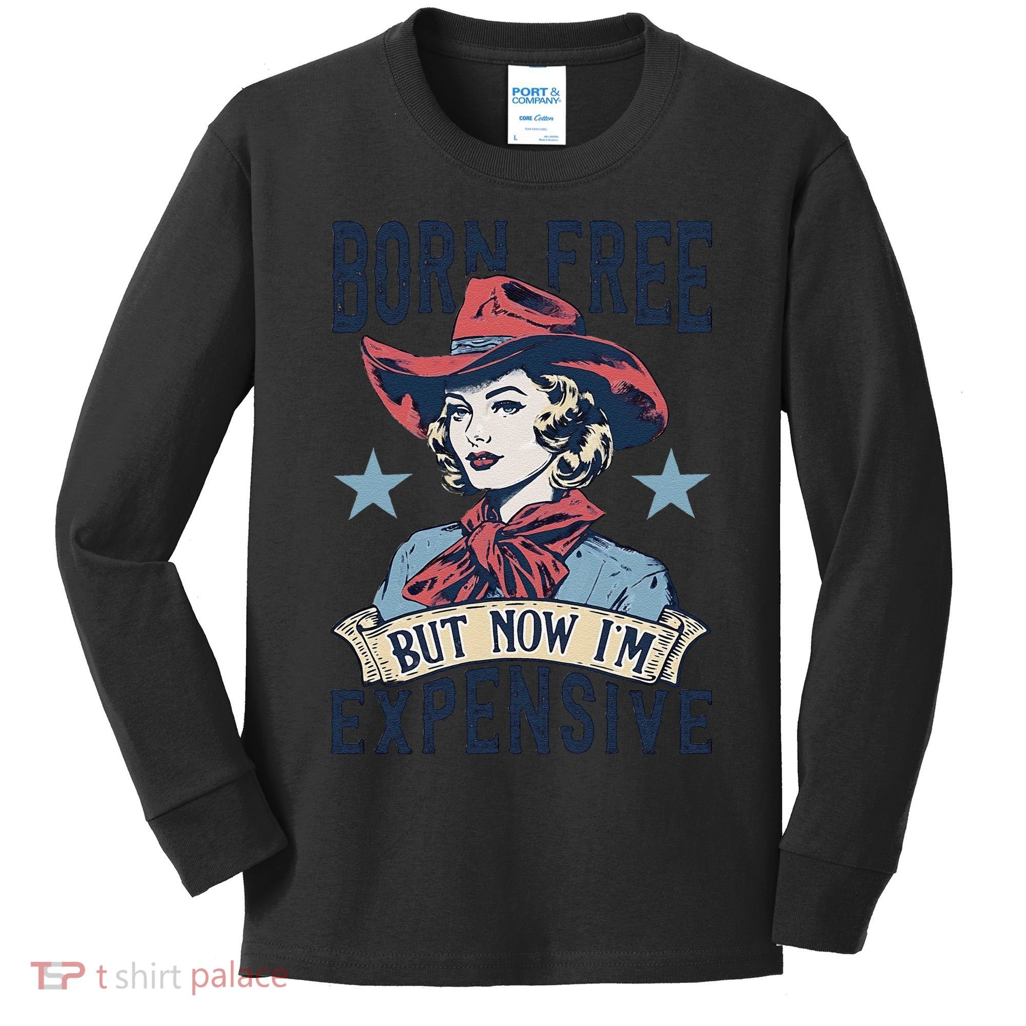Born Free But Now IM Expensive 4th Of July Kids Long Sleeve Shirt