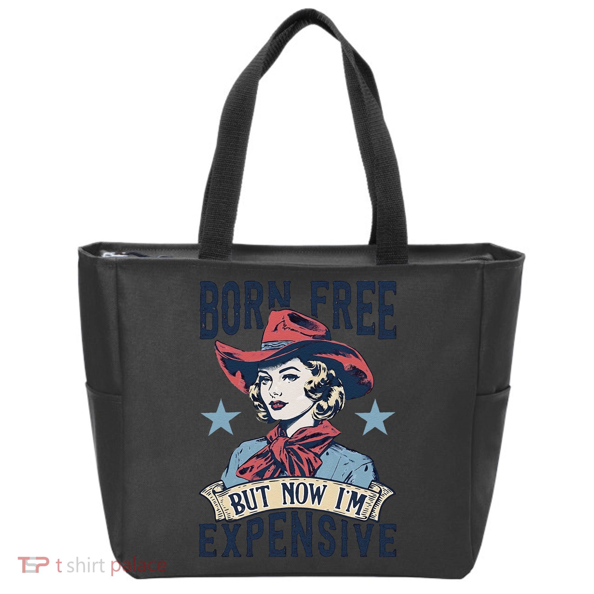 Born Free But Now IM Expensive 4th Of July Tote Bag