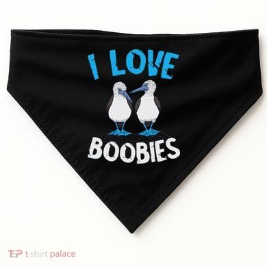 Blue Footed Booby I Love Boobies Blue Footed Booby Lover USA-Made Doggie Bandana