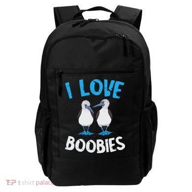 Blue Footed Booby I Love Boobies Blue Footed Booby Lover Backpack