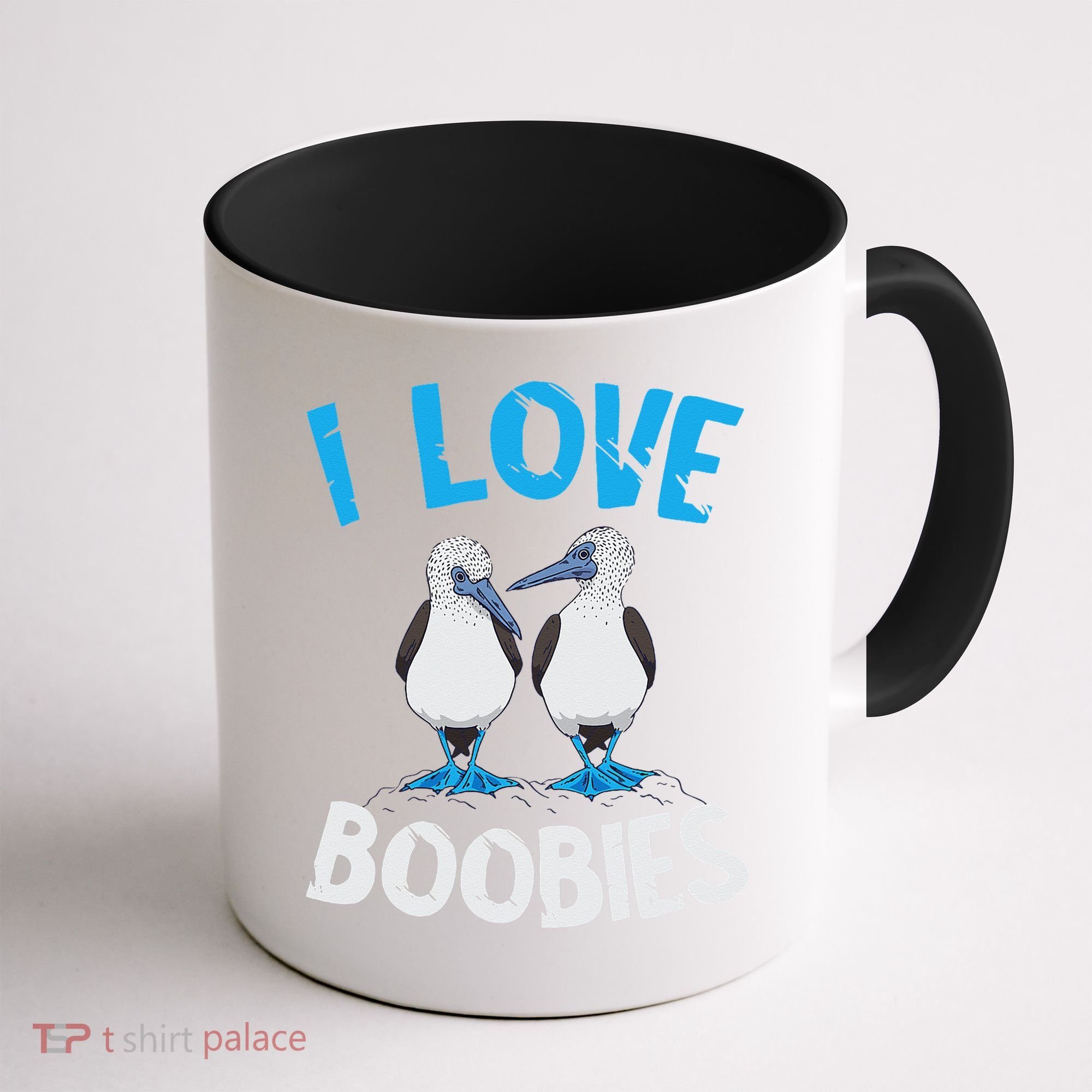 Blue Footed Booby I Love Boobies Blue Footed Booby Lover Coffee Mug