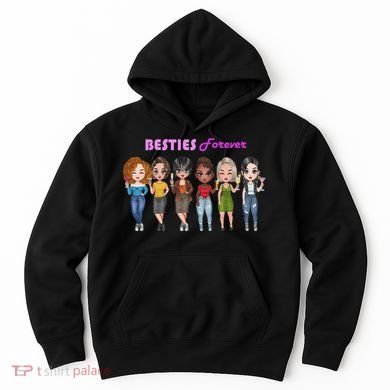 Besties Forever Bff Best Friends Drinking Buddies Hoodie