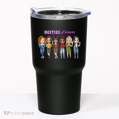 Besties Forever Bff Best Friends Drinking Buddies Tumbler