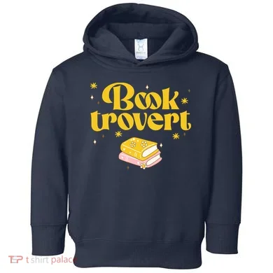 Booktrovert Funny Book Lover Reading Toddler Hoodie