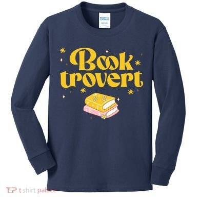 Booktrovert Funny Book Lover Reading Kids Long Sleeve Shirt