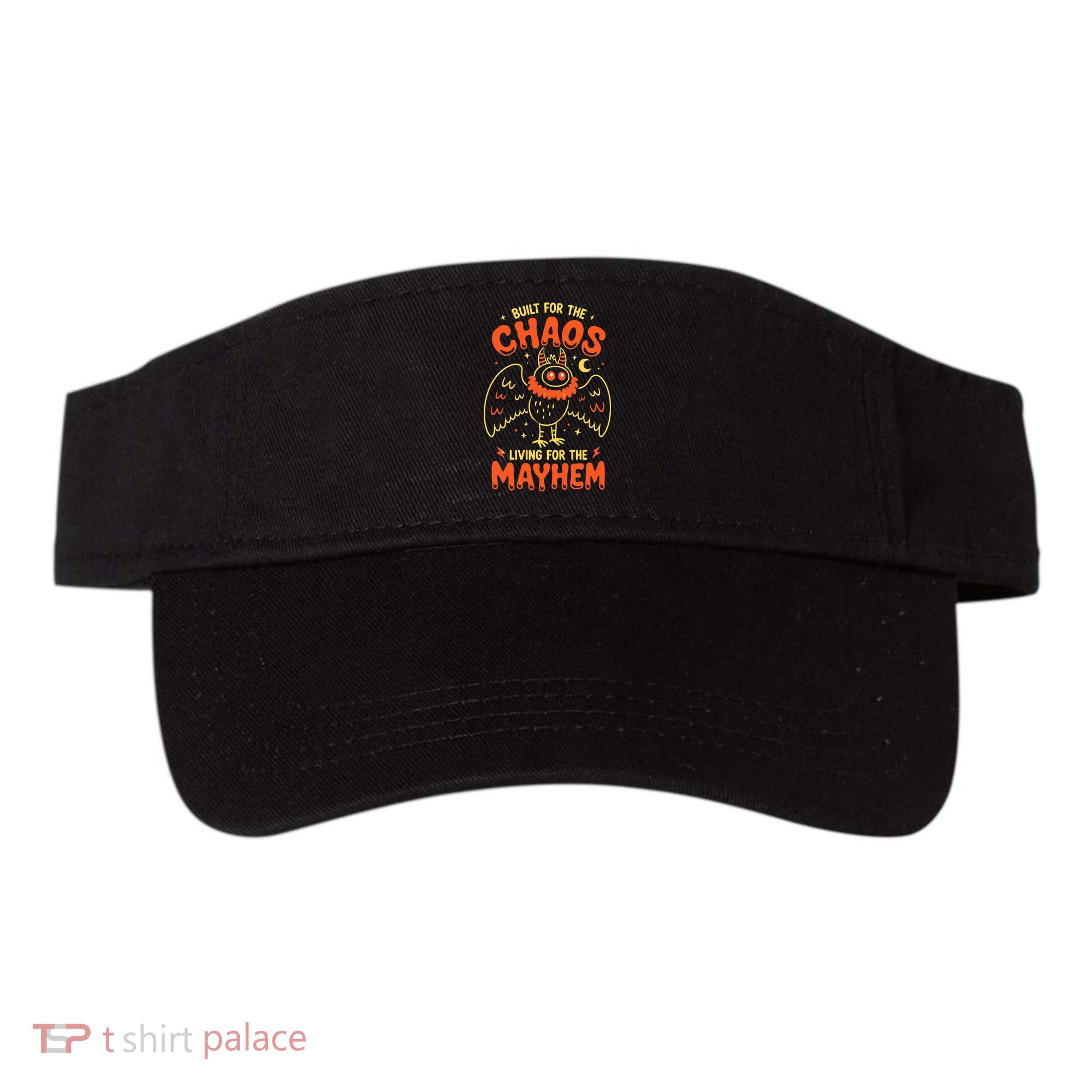 Built For Chaos Living For The Mayhem Visor