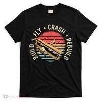 Build Fly Crash Rebuild Model Airplane Pilot Retro RC Plane T-Shirt thumb 0