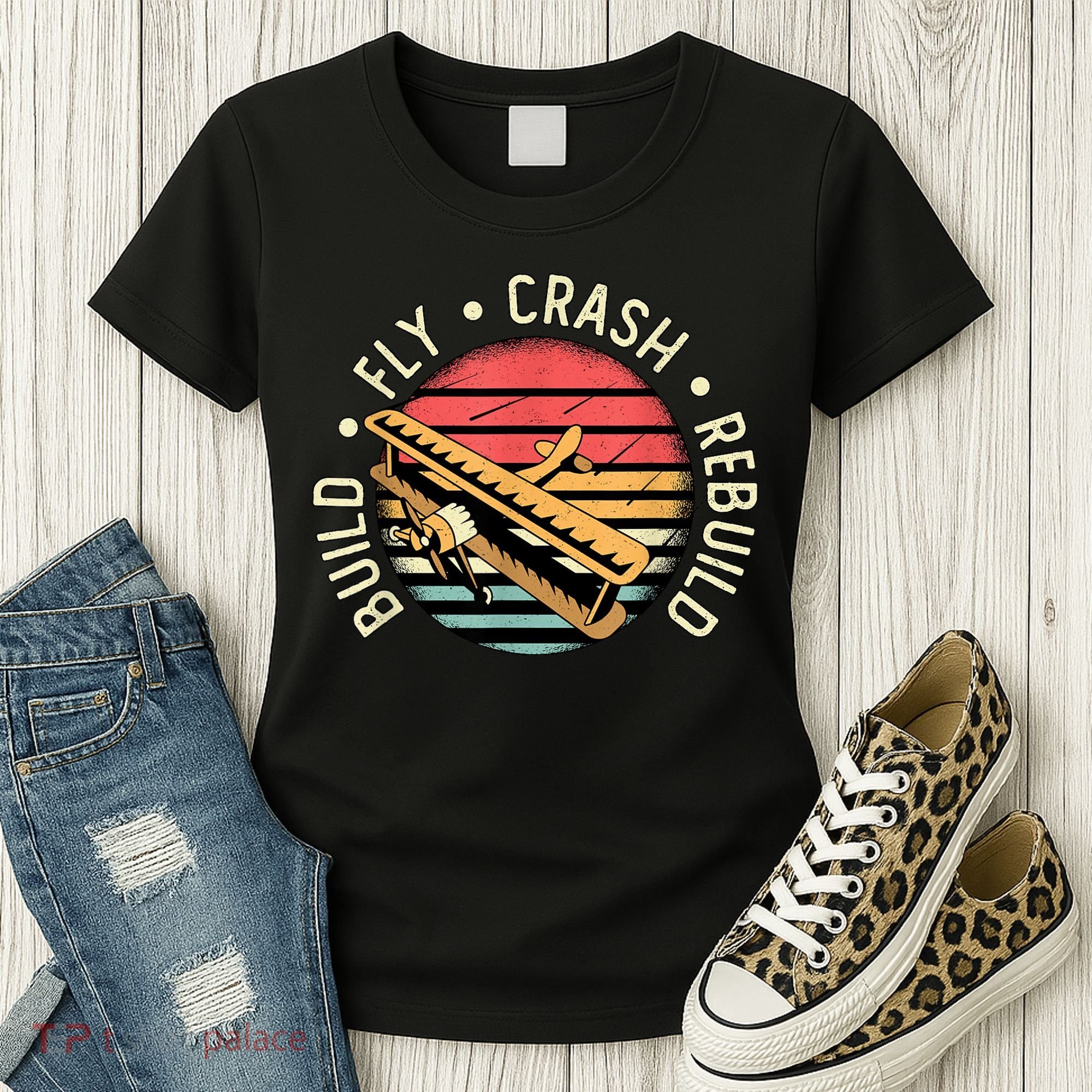 Build Fly Crash Rebuild Model Airplane Pilot Retro RC Plane Women's T-Shirt