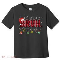 Bruh Funny Christmas Red Plaid Teens Xmas Pajamas Toddler T-Shirt thumb 0