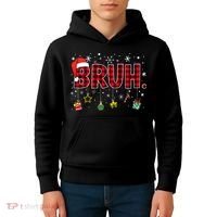 Bruh Funny Christmas Red Plaid Teens Xmas Pajamas Kids Hoodie thumb 4