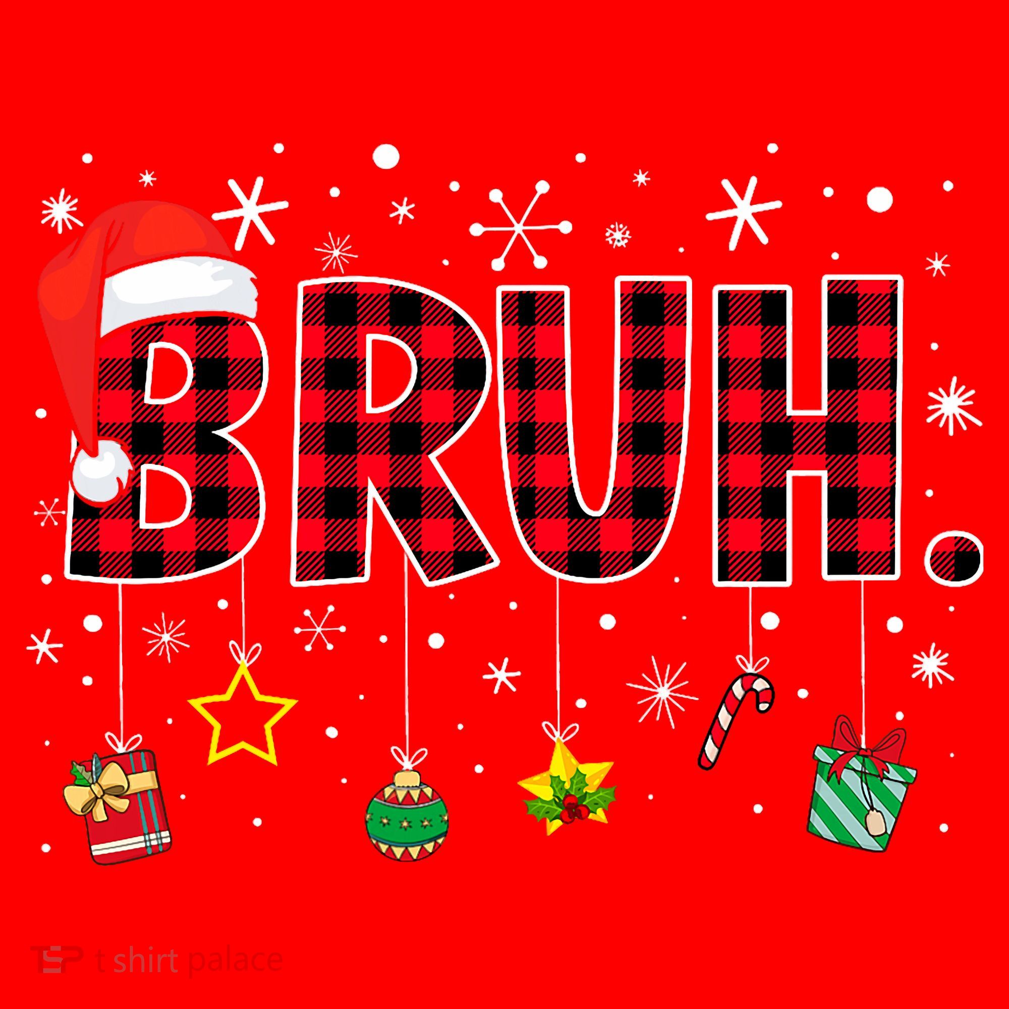 Bruh Funny Christmas Red Plaid Teens Xmas Pajamas Santa Hat