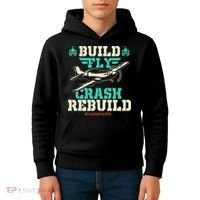 Build Fly Crash Rebuild RC Airplane Pilot RC Plane Kids Hoodie thumb 4