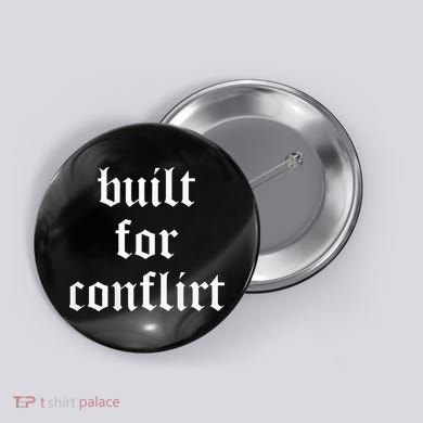 Built For Conflict Funny Gym Workout Lovers Button