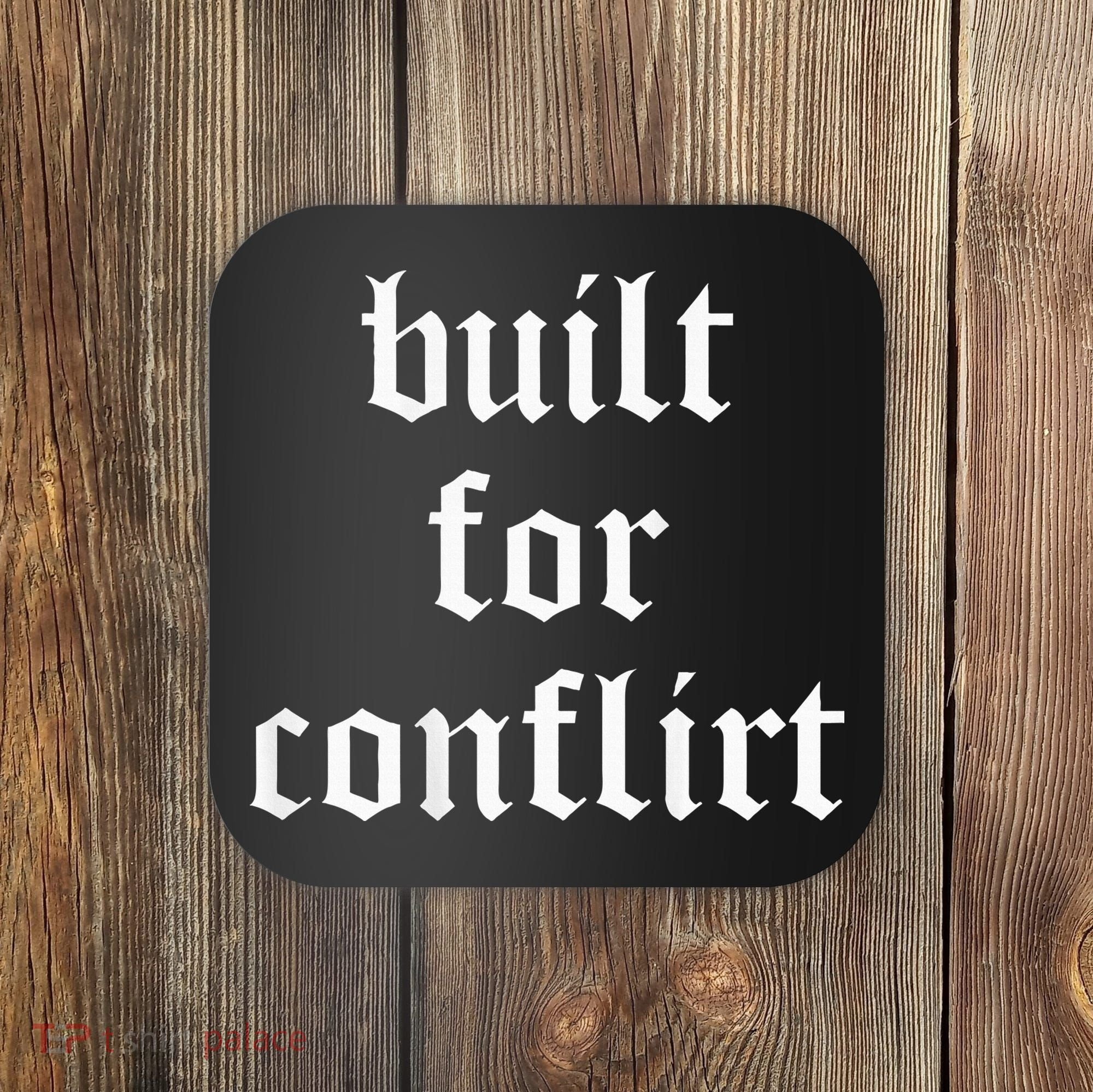 Built For Conflict Funny Gym Workout Lovers Coaster