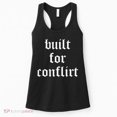 Built For Conflict Funny Gym Workout Lovers Women's Tank Top