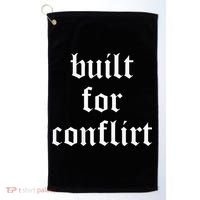 Built For Conflict Funny Gym Workout Lovers Golf Towel thumb 0