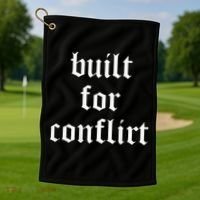 Built For Conflict Funny Gym Workout Lovers Golf Towel thumb 1