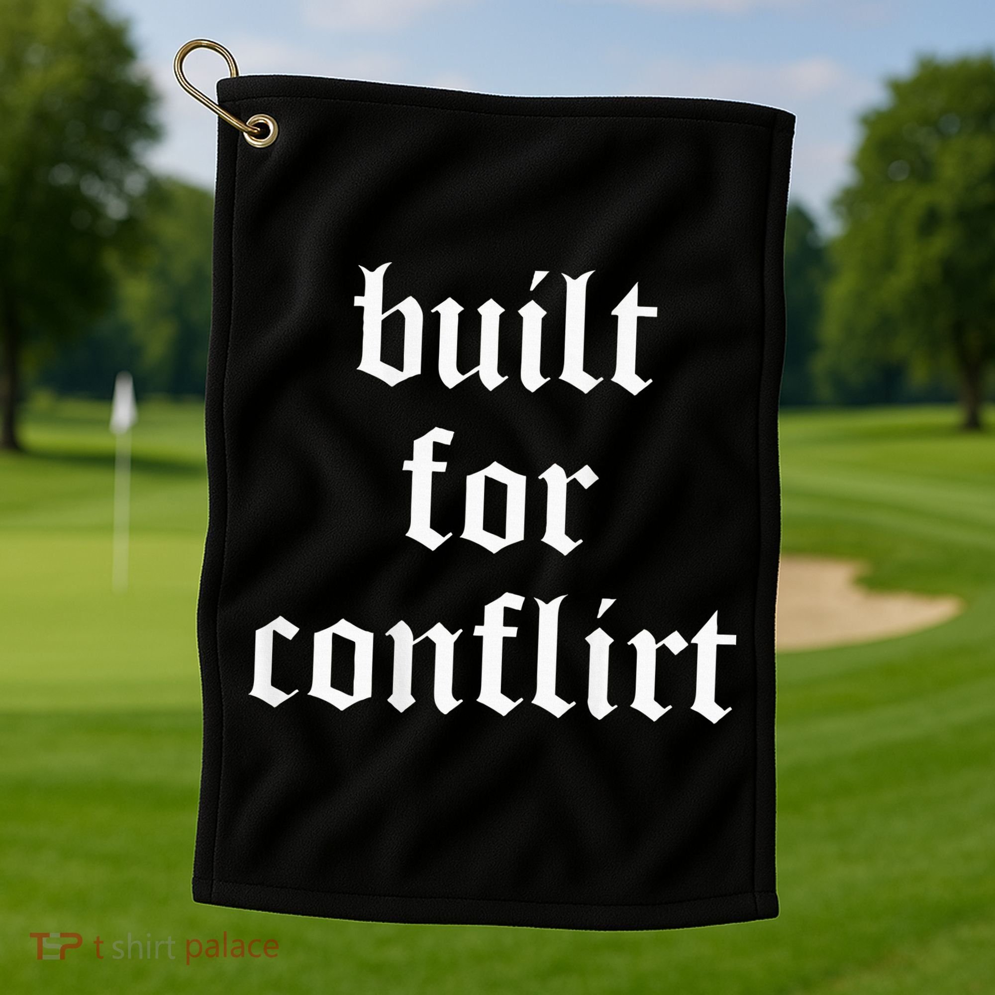 Built For Conflict Funny Gym Workout Lovers Golf Towel