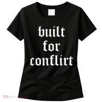 Built For Conflict Funny Gym Workout Lovers Women's T-Shirt thumb 0