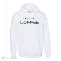 But First COFFEE Funny Coffee Sayings Comfort Colors Garment-Dyed Hooded Sweatshirt thumb 0