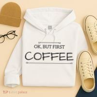 But First COFFEE Funny Coffee Sayings Hoodie thumb 4