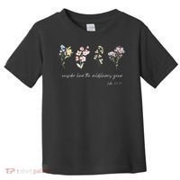 Boho Floral Consider How The Wildflowers Grow Motivational Toddler T-Shirt thumb 0