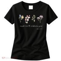 Boho Floral Consider How The Wildflowers Grow Motivational Women's T-Shirt thumb 0