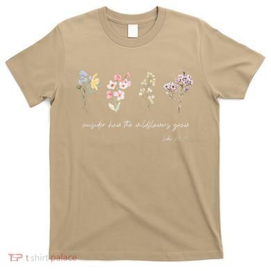 Boho Floral Consider How The Wildflowers Grow Motivational T-Shirt