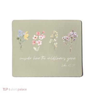 Boho Floral Consider How The Wildflowers Grow Motivational Mousepad