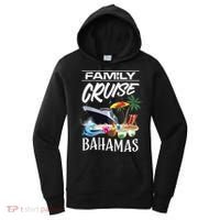 Bahamas Family Cruise Vacation Trip Cool Gift Women's Hoodie thumb 0