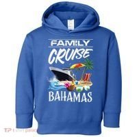 Bahamas Family Cruise Vacation Trip Cool Gift Toddler Hoodie thumb 0