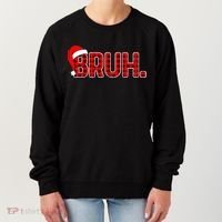Bruh Funny Christmas Plaid Teens Xmas Pajamas Women's Sweatshirt thumb 0