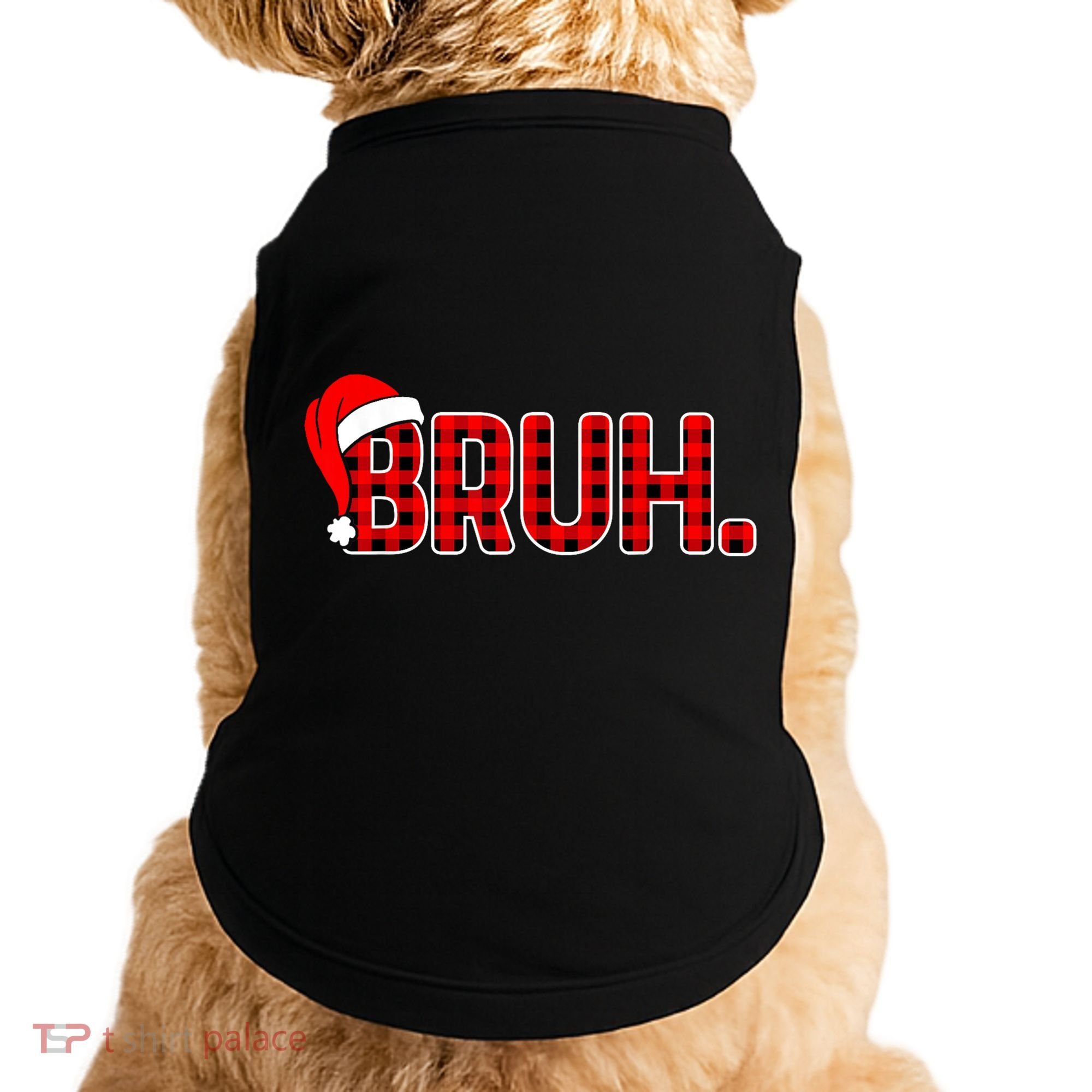 Bruh Funny Christmas Plaid Teens Xmas Pajamas Doggie Tank